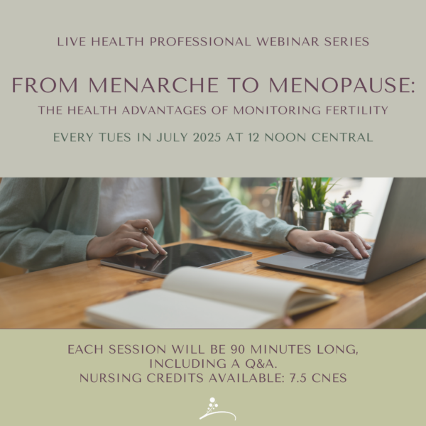 A Health Professionals Webinar: From Menarche to Menopause