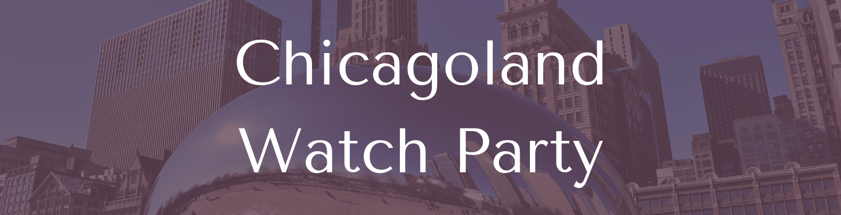 Chicagoland Virtual Conference Watch Party