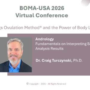 6.06 – Andrology: Fundaments on Interpreting Semen Analysis Results